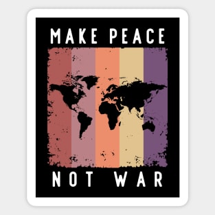 Make Peace Not War World Map Magnet